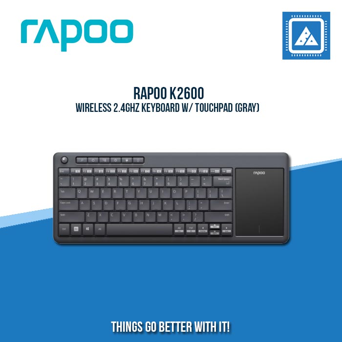 RAPOO K2600 WIRELESS 2.4GHZ KEYBOARD W/ TOUCHPAD (GRAY) RAPOO K2600 WIRELESS 2.4GHZ KEYBOARD W/ TOUCHPAD (GRAY)